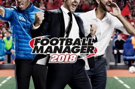 Football Manager 2018 ön siparişe çıktı